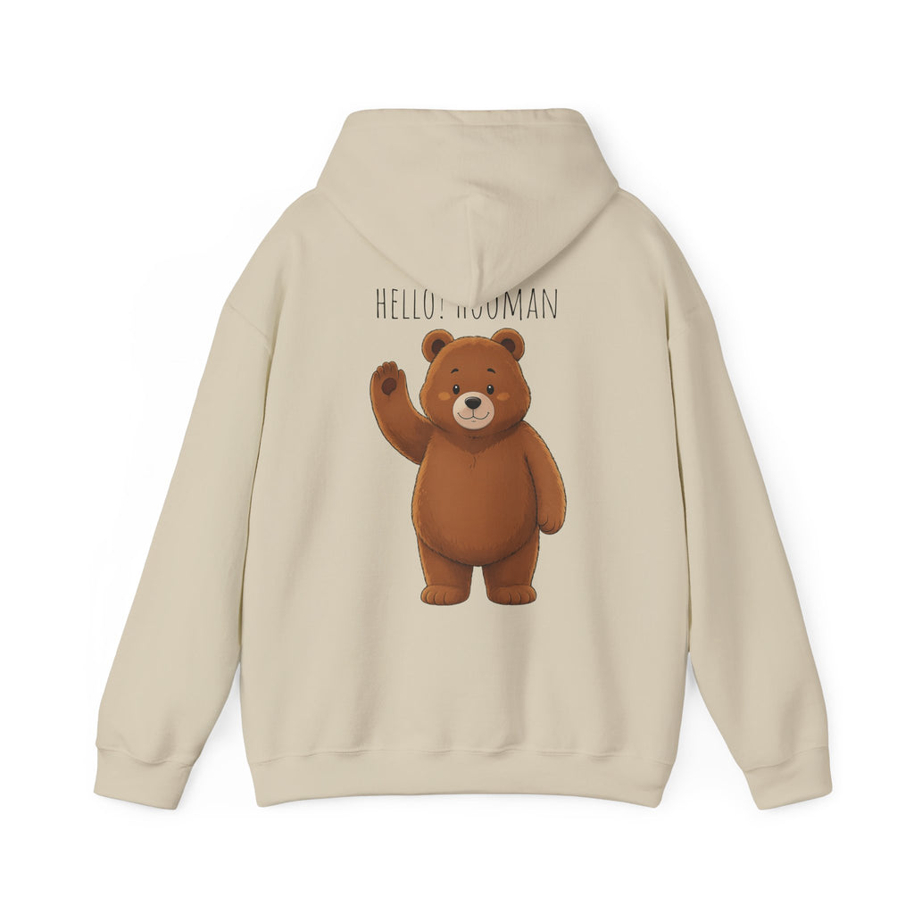 Hello Hooman Bear Hoodie | Cute Bear Graphic Unisex Hoodie | Cozy Animal Lover Gift