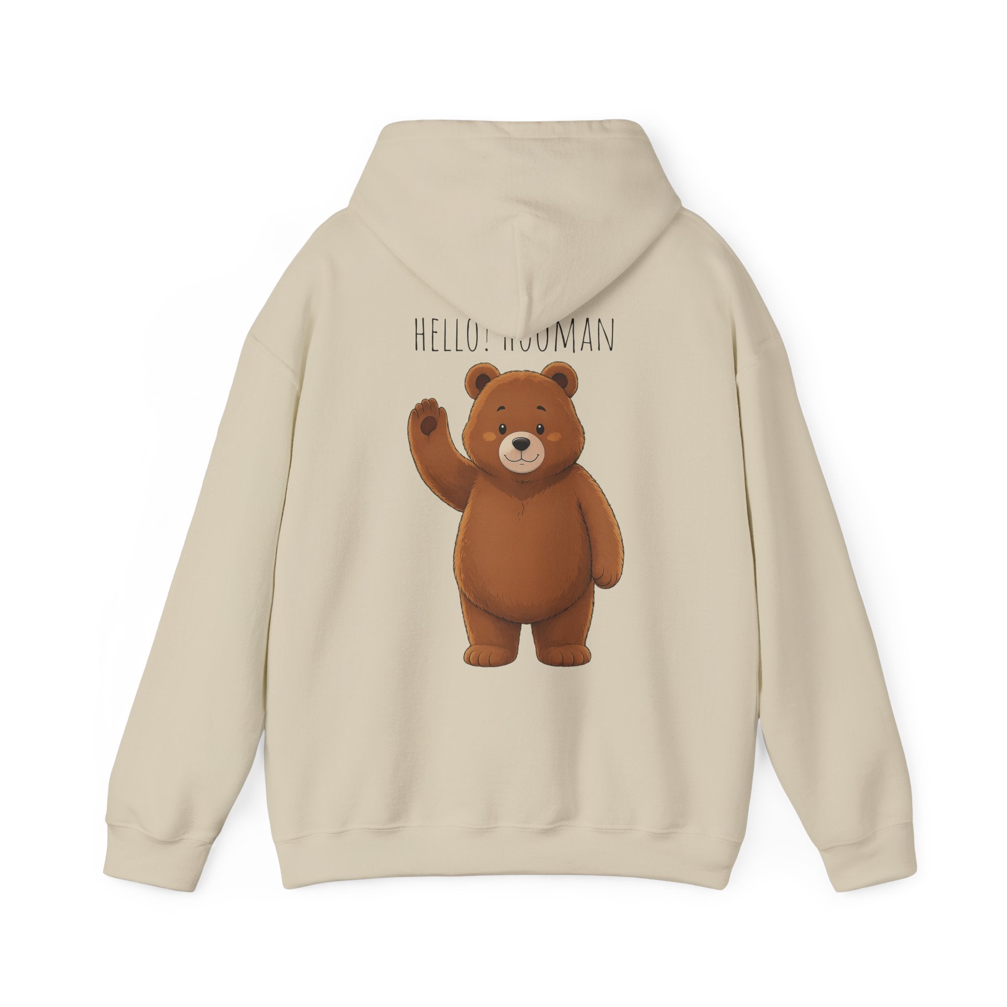 Hello Hooman Bear Hoodie | Cute Bear Graphic Unisex Hoodie | Cozy Animal Lover Gift
