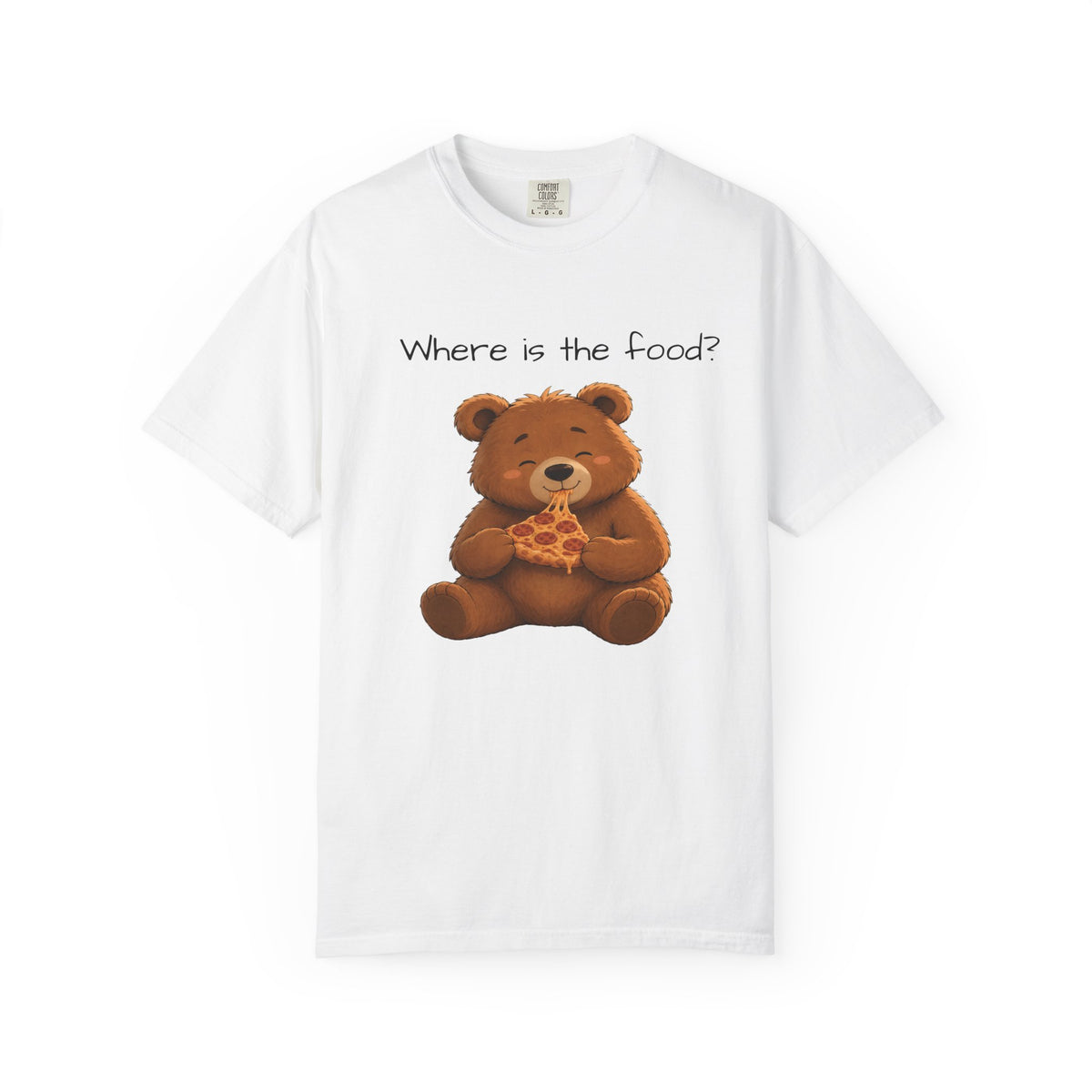 Where Is the Food? Bear Shirt | Cute Hungry Bear T-shirt, Food Lover Graphic Tee