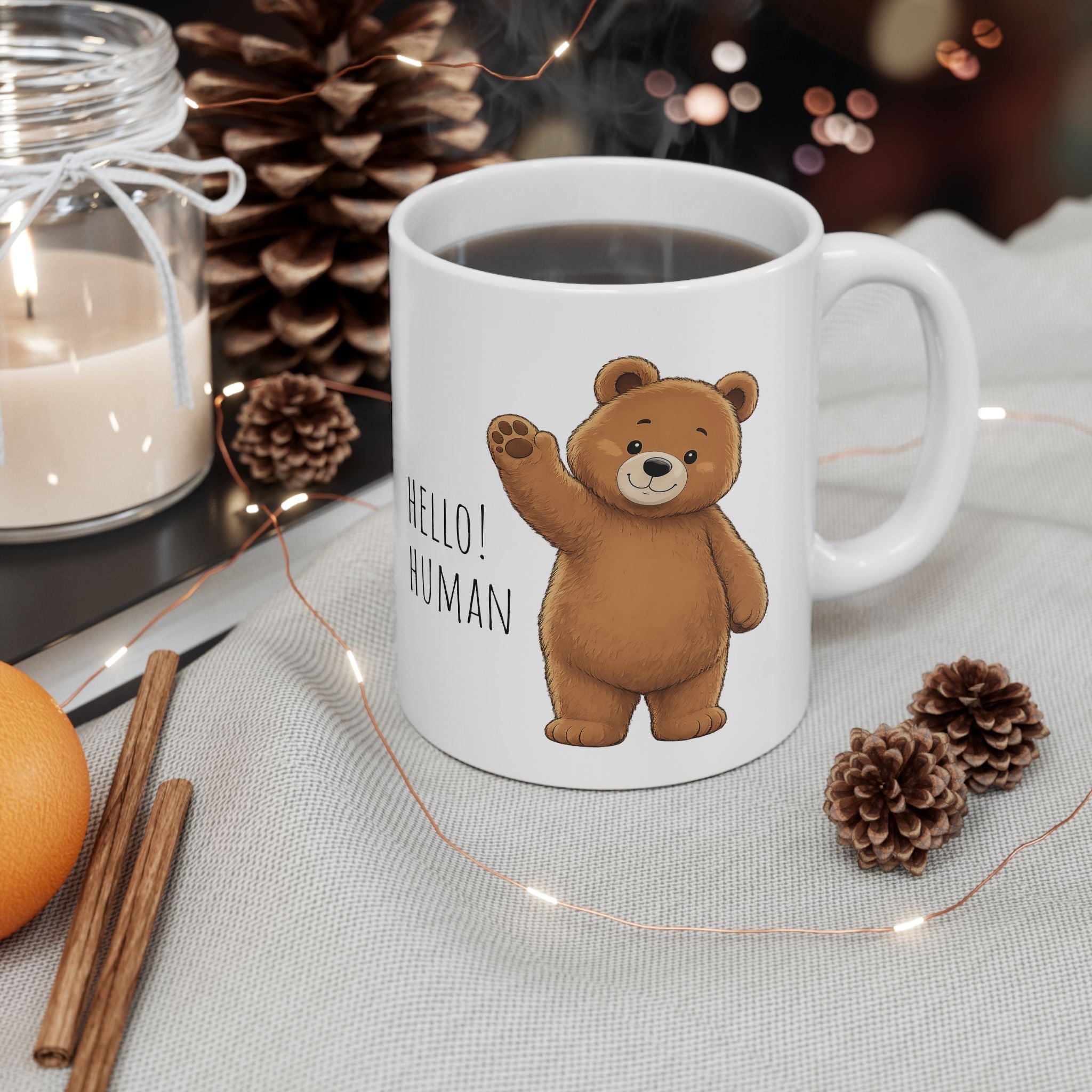 Hello Human Cute Bear Mug | Funny Bear Coffee Mug | Cute Ceramic Mug | Animal Lover Gift | 11oz, 15oz Coffee Cup