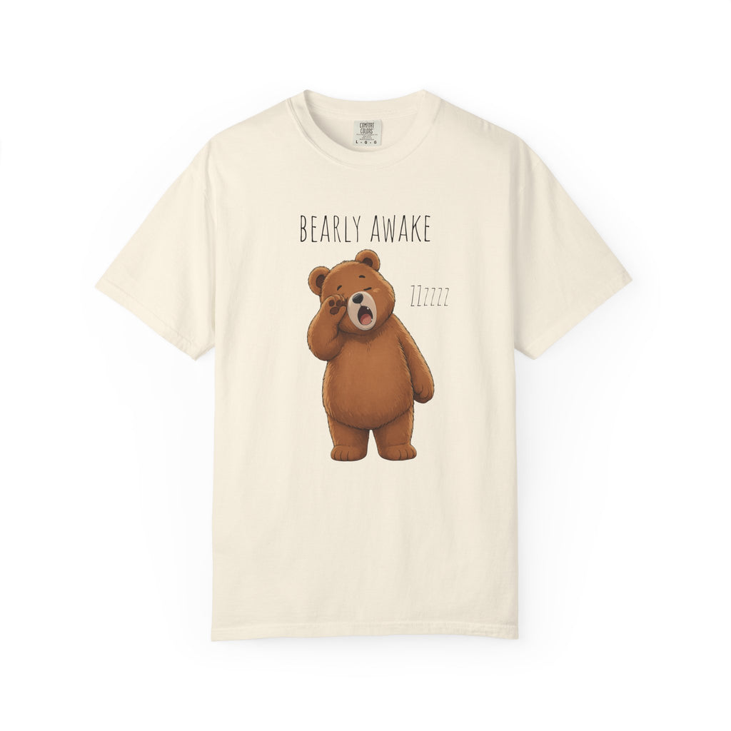 Bearly Awake Bear T-Shirt | Cute Funny Bear Graphic Tee | Unisex Comfort Colors Shirt | Sleepy Bear Gift