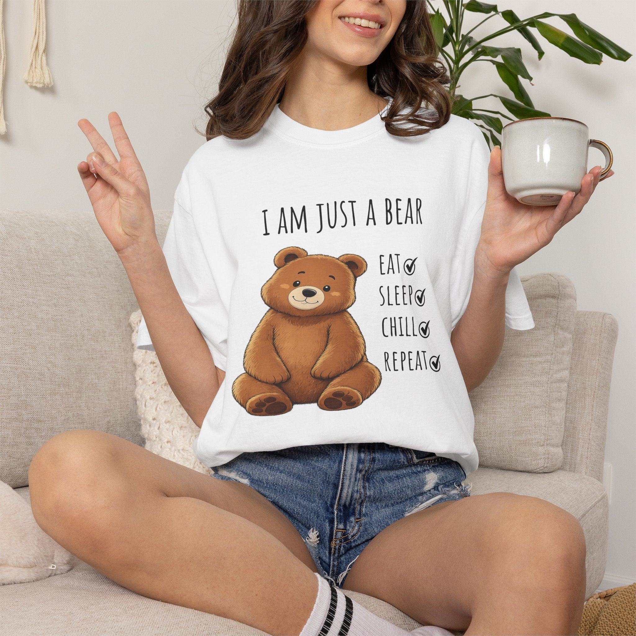 I Am Just a Bear T-Shirt – Eat Sleep Chill Repeat Cute Bear Graphic Tee I Funny Bear Graphic Tee I Bear Lover Gift I Cozy Animal Lover T Shirt