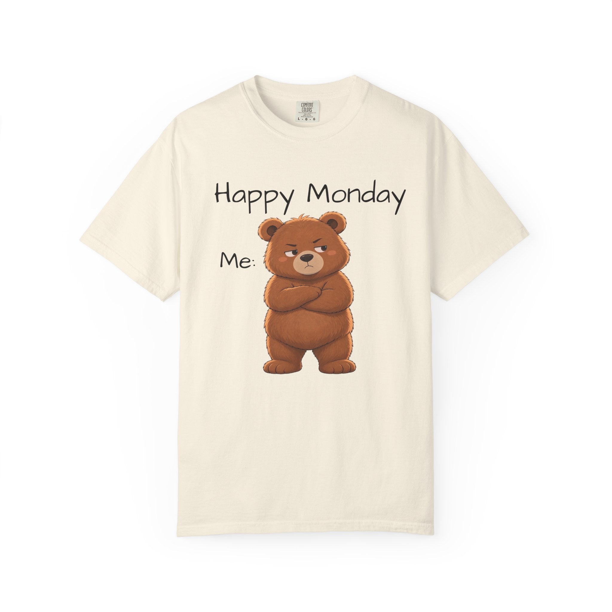 Grumpy Bear Happy Monday T-Shirt| Happy Monday Graphic T-Shirt | Cute Bear Graphic Tee | Unisex Bear Lover Gift