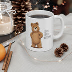 I Can. I Will. Watch Me. Cute Bear Mug | Cute Motivational Ceramic Mug | Bear Lover Gift | 11oz, 15oz Coffee Cup