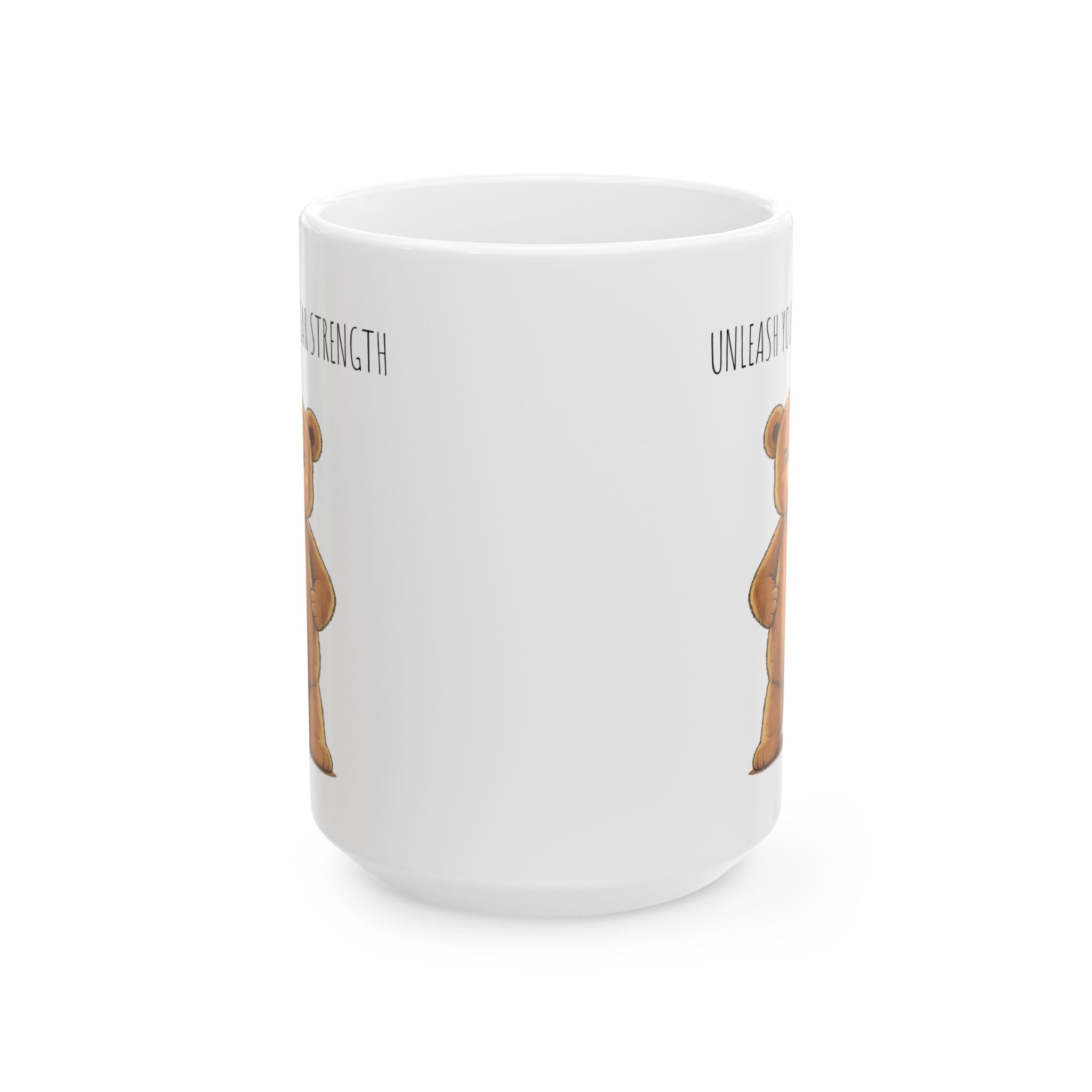 Cute Bear Coffee Mug | Unleash Your Bear Strength | Motivational Ceramic Mug | Bear Lover Gift | 15oz Coffee Cup