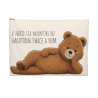 Cute Teddy Bear Makeup Bag, Funny Vacation Quote Cosmetic Pouch, Travel Lover Gift, Bear Zipper Pouch, Toiletry Bag for Women