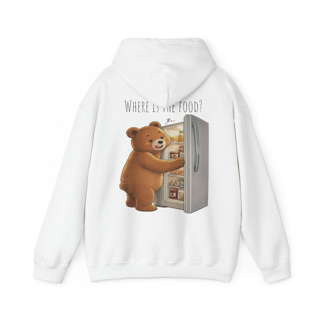 Where Is The Food? Bear Hoodie | Funny Hungry Bear Graphic Hoodie | Cute Foodie Gift | Unisex Cozy Sweatshirt | Front & Back Print