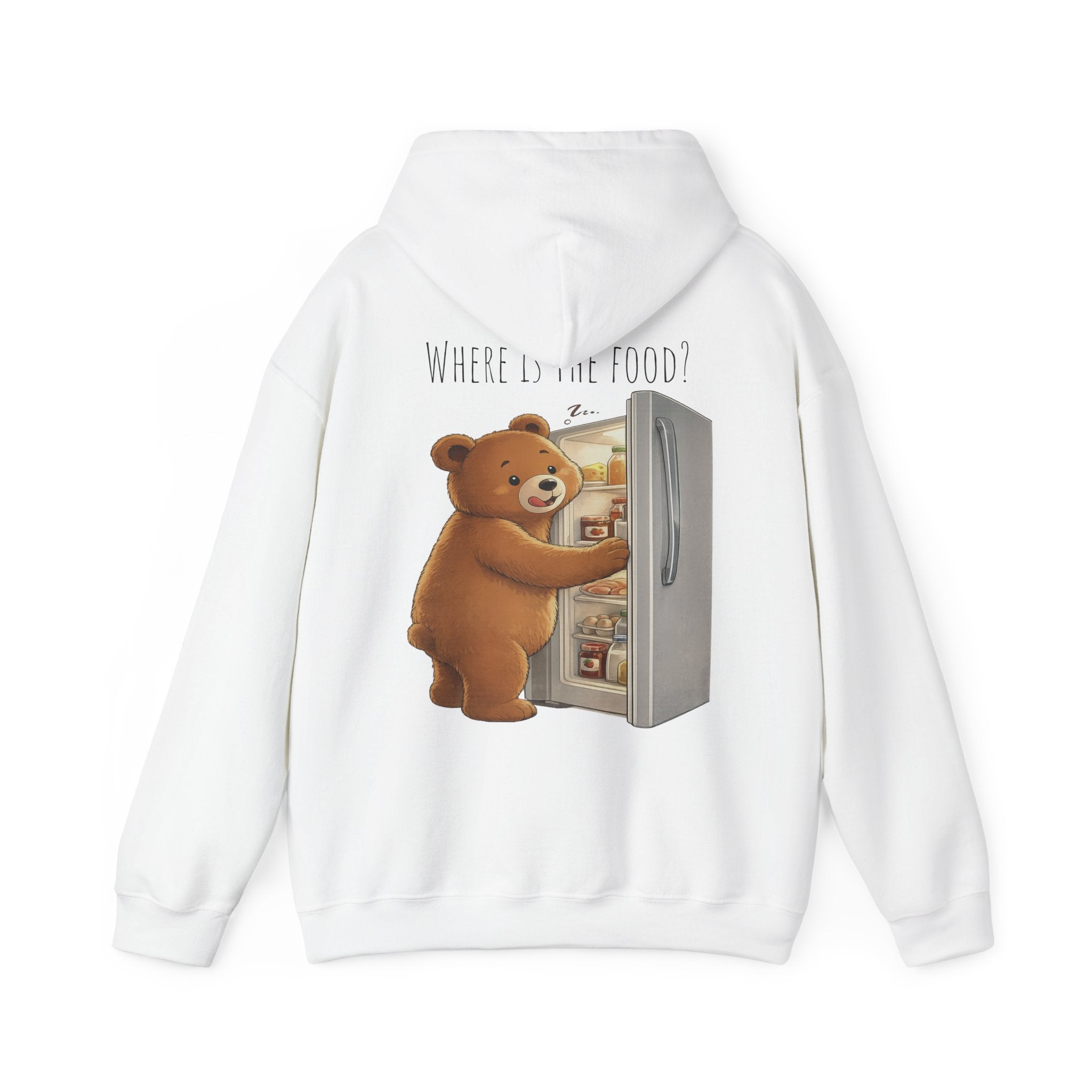 Where Is The Food? Bear Hoodie | Funny Hungry Bear Graphic Hoodie | Cute Foodie Gift | Unisex Cozy Sweatshirt | Front & Back Print
