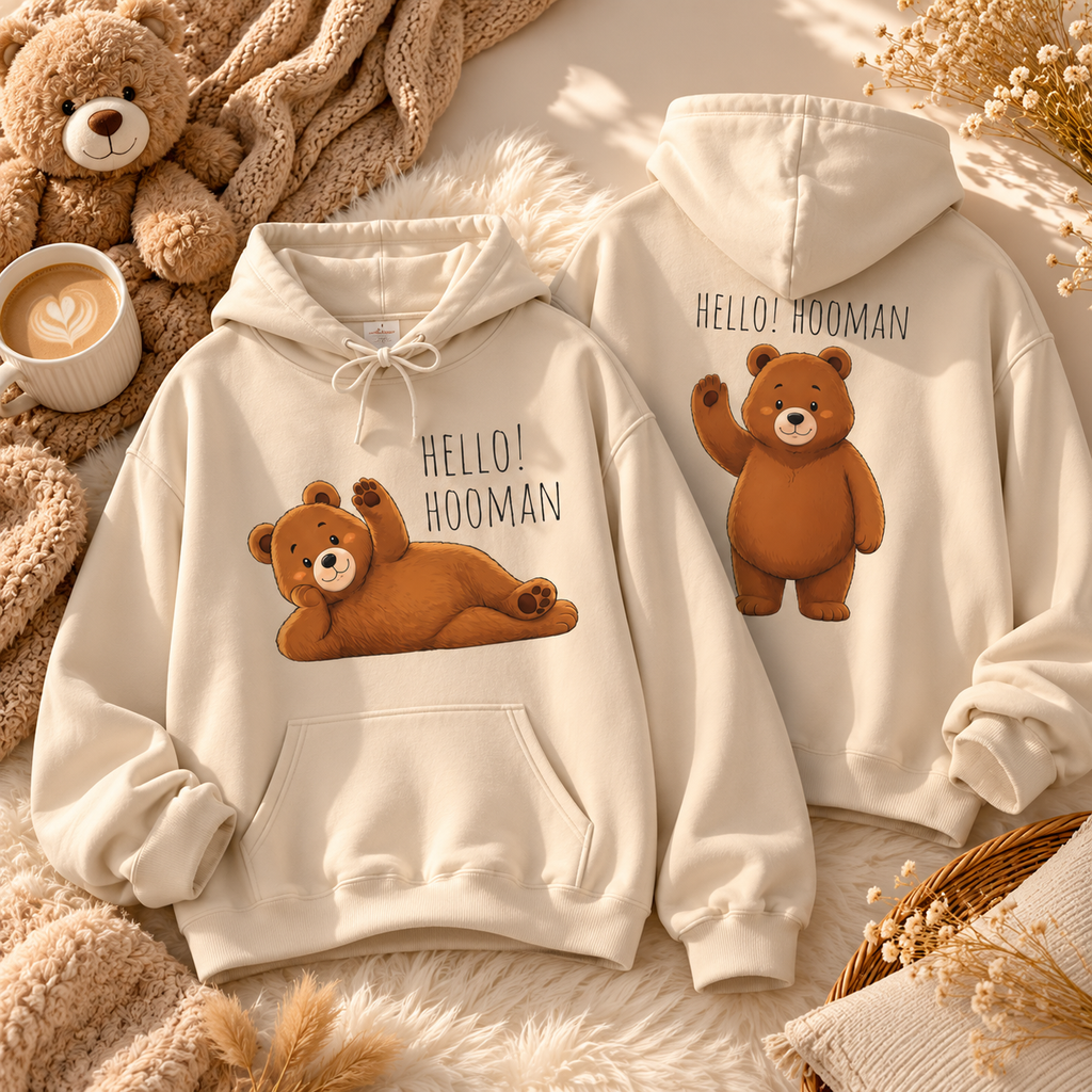 Hello Hooman Bear Hoodie | Cute Bear Graphic Unisex Hoodie | Cozy Animal Lover Gift