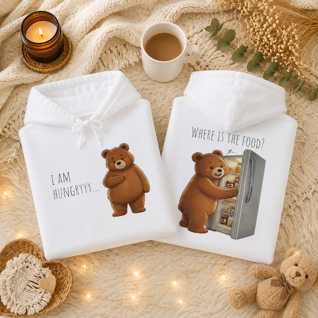 Where Is The Food? Bear Hoodie | Funny Hungry Bear Graphic Hoodie | Cute Foodie Gift | Unisex Cozy Sweatshirt | Front & Back Print