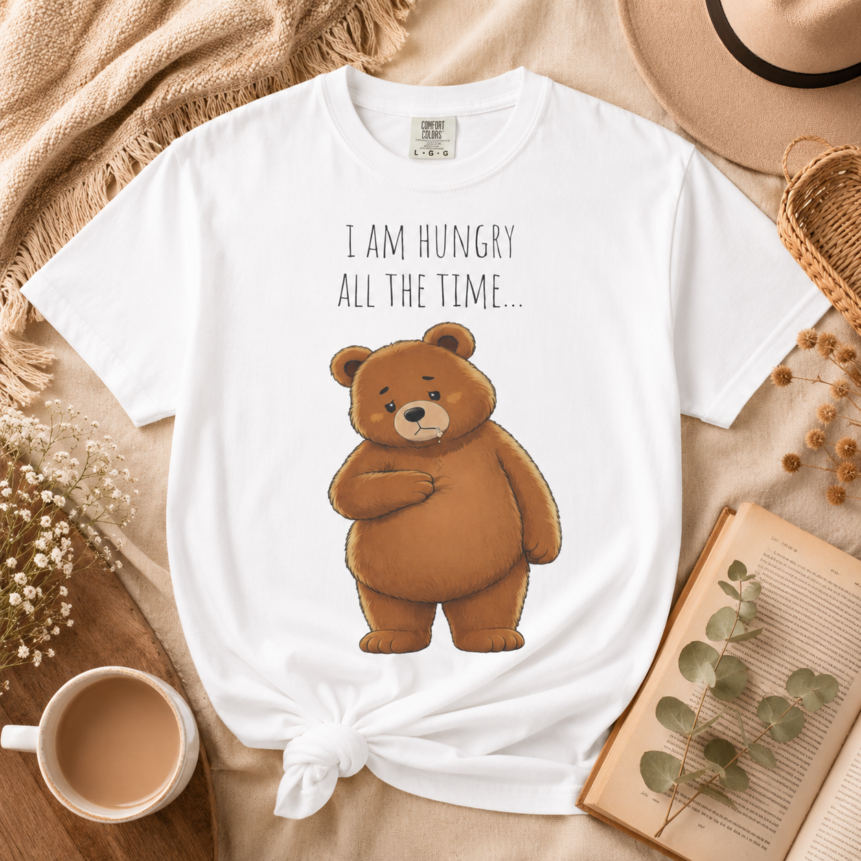 I Am Hungry All the Time Bear Shirt, Cute Hungry Bear T-Shirt, Funny Food Lover Graphic Tee, Cozy Animal Shirt, Unisex Comfort Colors Tee