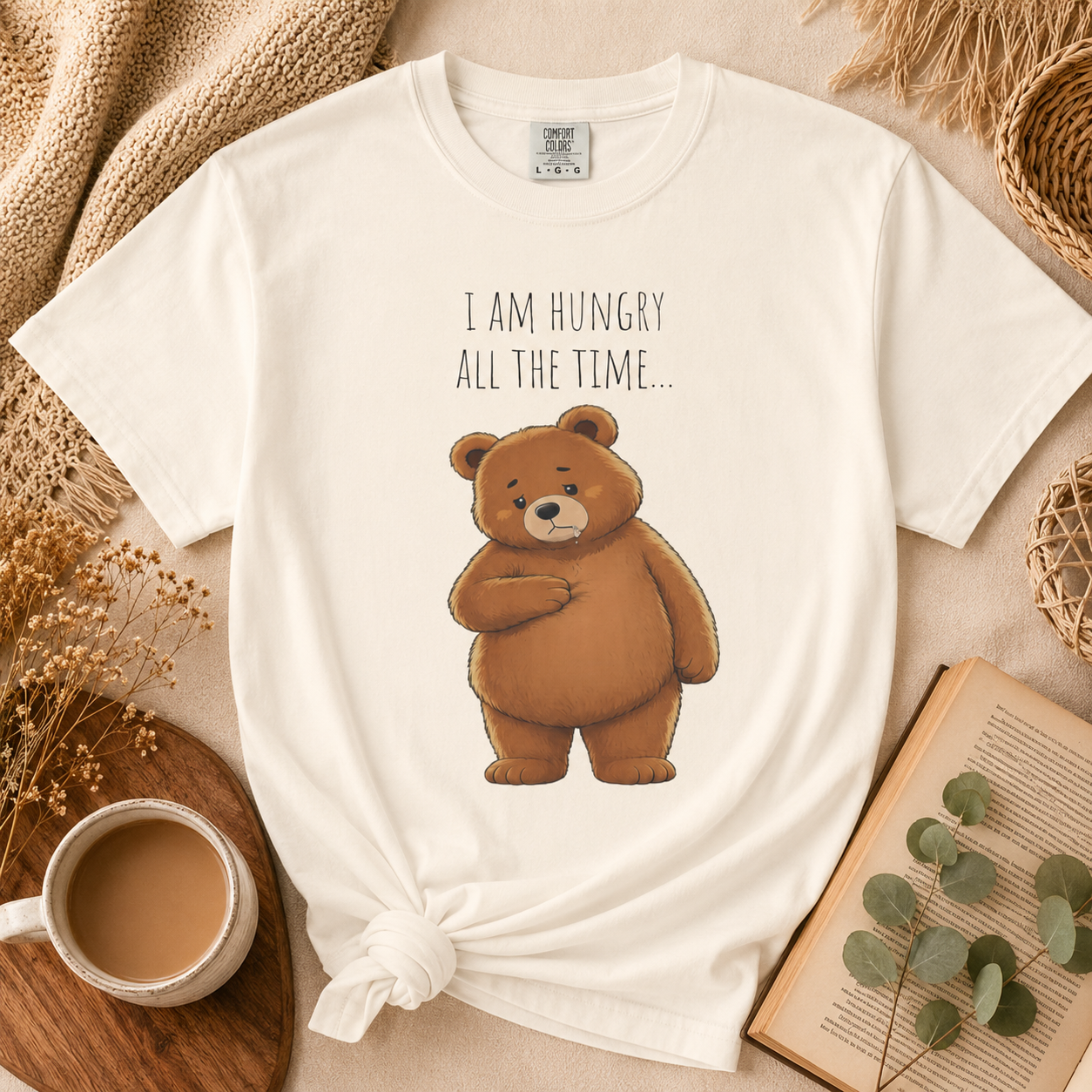 I Am Hungry All the Time Bear Shirt, Cute Hungry Bear T-Shirt, Funny Food Lover Graphic Tee, Cozy Animal Shirt, Unisex Comfort Colors Tee