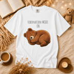 Hibernation Mode Shirt, Cute Sleeping Bear Shirt, Funny Bear Graphic Tee, Bear Lover Gift, Cozy Animal Lover T Shirt