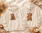 Cute Bear Motivational Hoodie | I Can. I Will. Watch Me. | Front & Back Graphic Unisex Pullover Sweatshirt