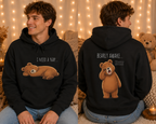 I Need A Nap Bearly Awake Bear Hoodie | Cute Bear Front Back Print Hoodie | Cozy Unisex Sweatshirt | Cute Bear Graphic Hoodie
