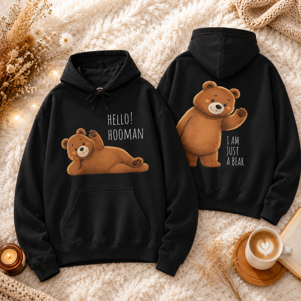 Hello Hooman Bear Hoodie | Cute Bear Graphic Unisex Hoodie | Cozy Animal Lover Gift