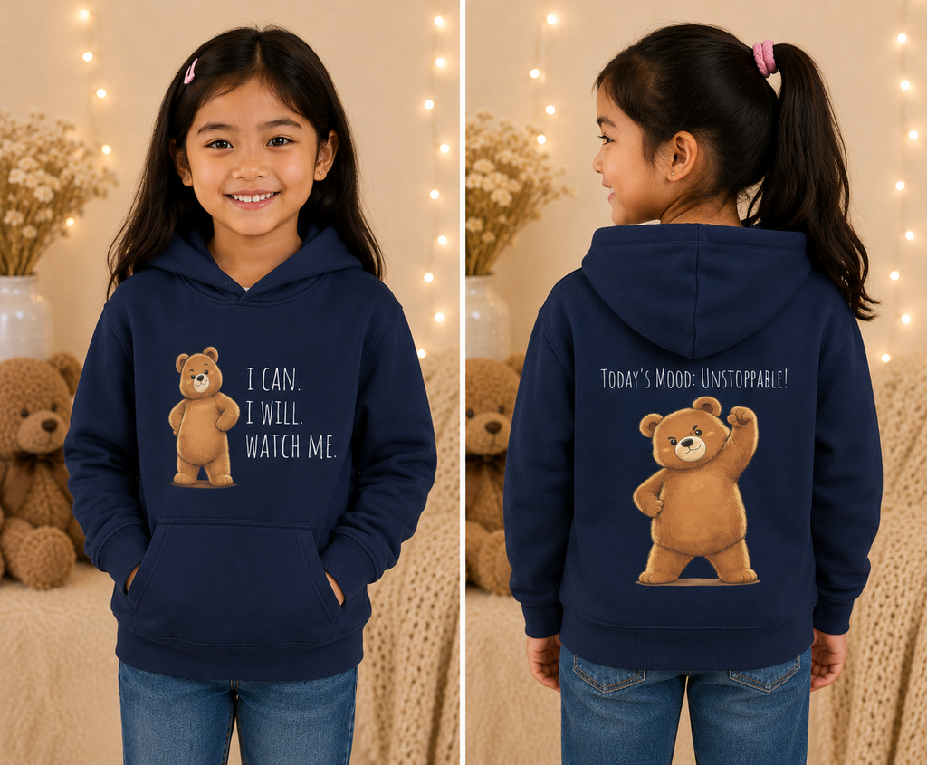 I Can. I Will. Watch Me. Kids Hoodie | Motivational Bear Hoodie | Cute Bear Graphic Hoodie | Cute Bear Hoodie for Kids | Ages 4-14