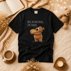 Will Do Anything for Snacks Bear Shirt | Funny Foodie T-Shirt | Cute Bear Graphic Tee | Gift for Snack Lovers