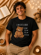 I Am Just a Bear T-Shirt – Eat Sleep Chill Repeat Cute Bear Graphic Tee I Funny Bear Graphic Tee I Bear Lover Gift I Cozy Animal Lover T Shirt