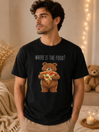 Where Is the Food? Bear Shirt | Cute Hungry Bear T-shirt, Food Lover Graphic Tee