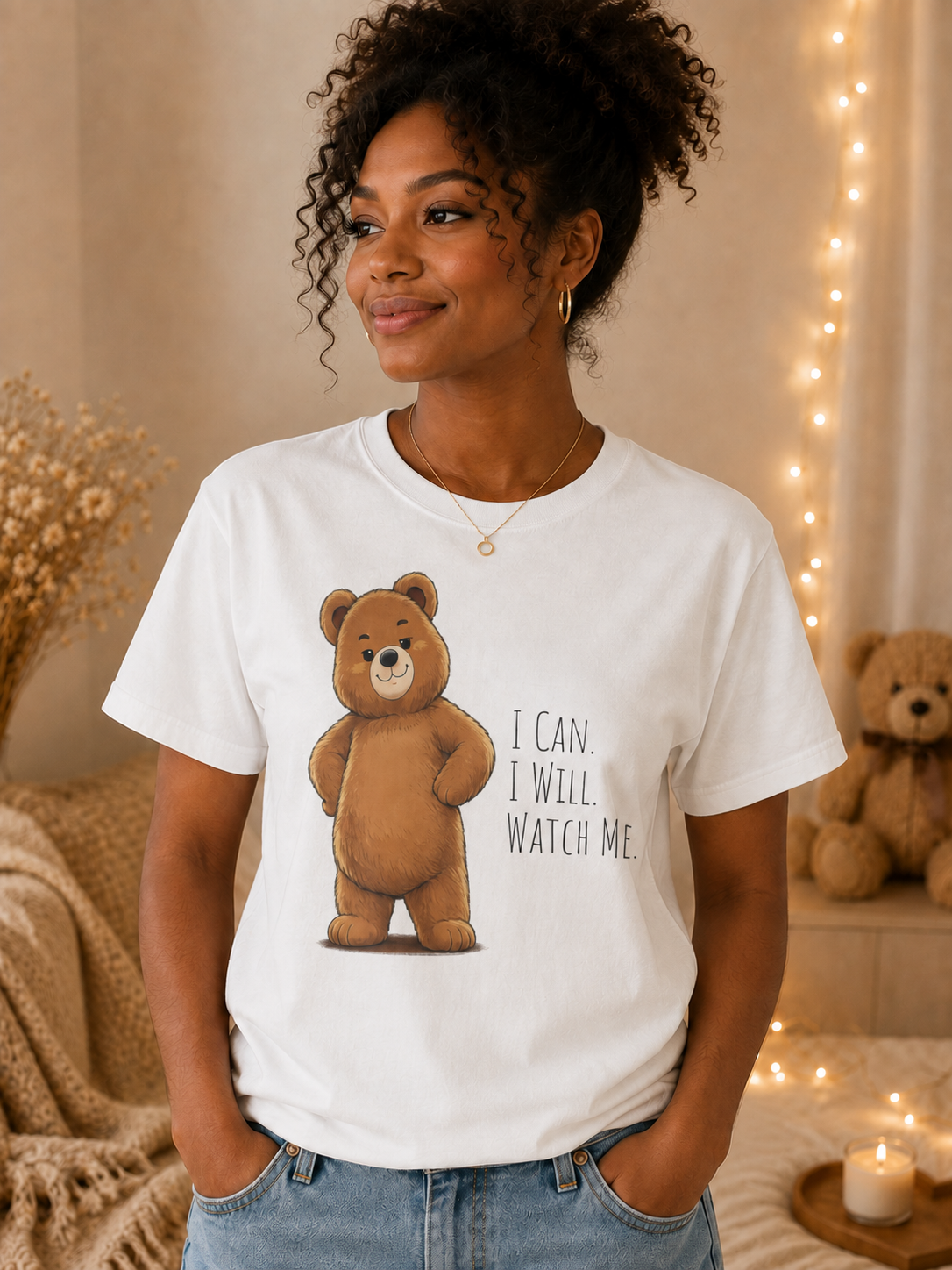 I Can I Will Watch Me Bear Shirt | Cute Motivational Teddy Bear T-Shirt | Positive Mindset Shirt | Unisex Bear Lover Gift