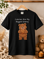 Calories Are My Biggest Enemy T-Shirt| Cute Bear Graphic Tee | Unisex Bear Lover Gift