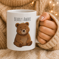 Bearly Awake Cute Bear Mug | Cute Sleepy Bear Coffee Cup Coffee Mug 11oz, 15oz, I Bear Lover Gift, Cozy Tea Cup