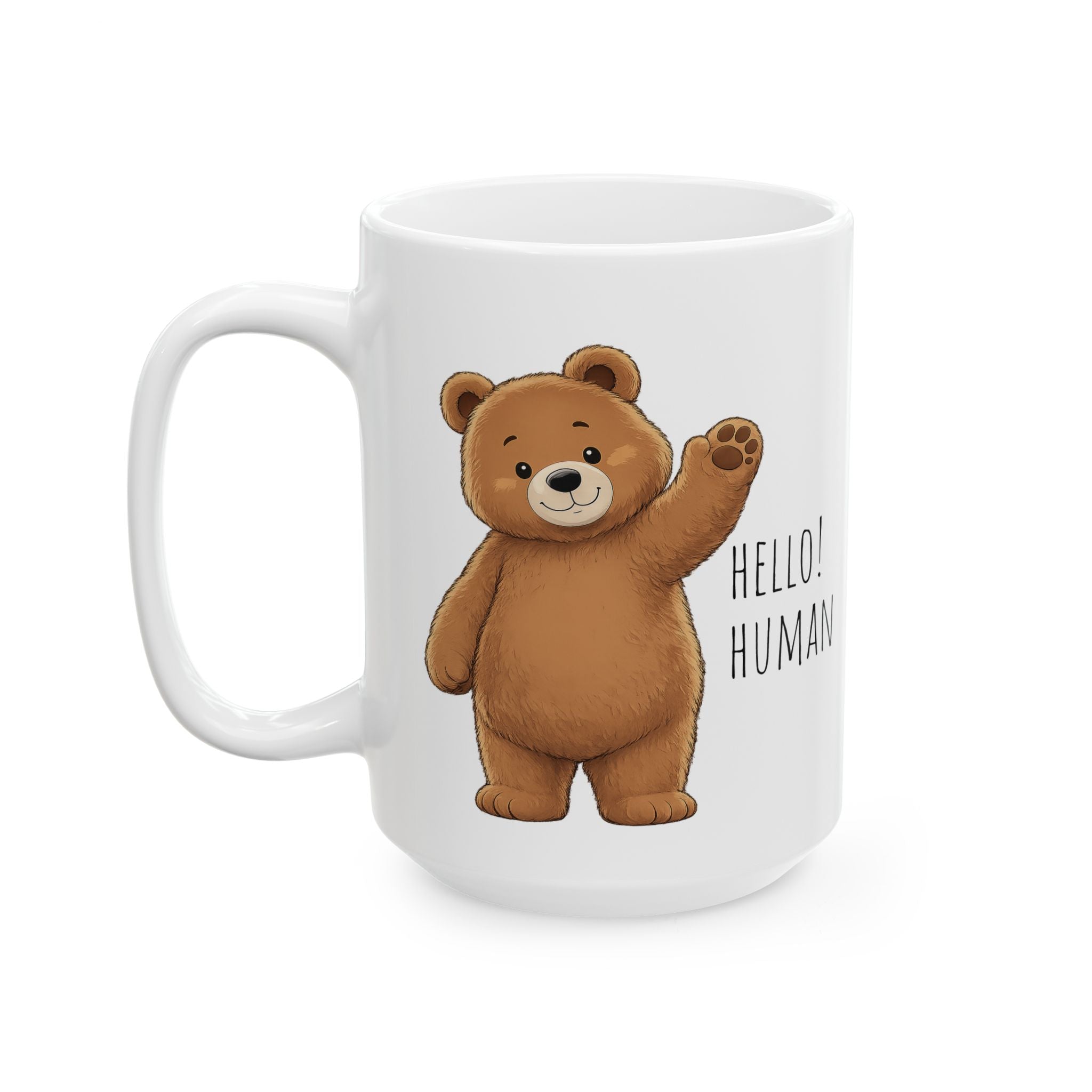 Hello Human Cute Bear Mug | Funny Bear Coffee Mug | Cute Ceramic Mug | Animal Lover Gift | 15oz Coffee Cup