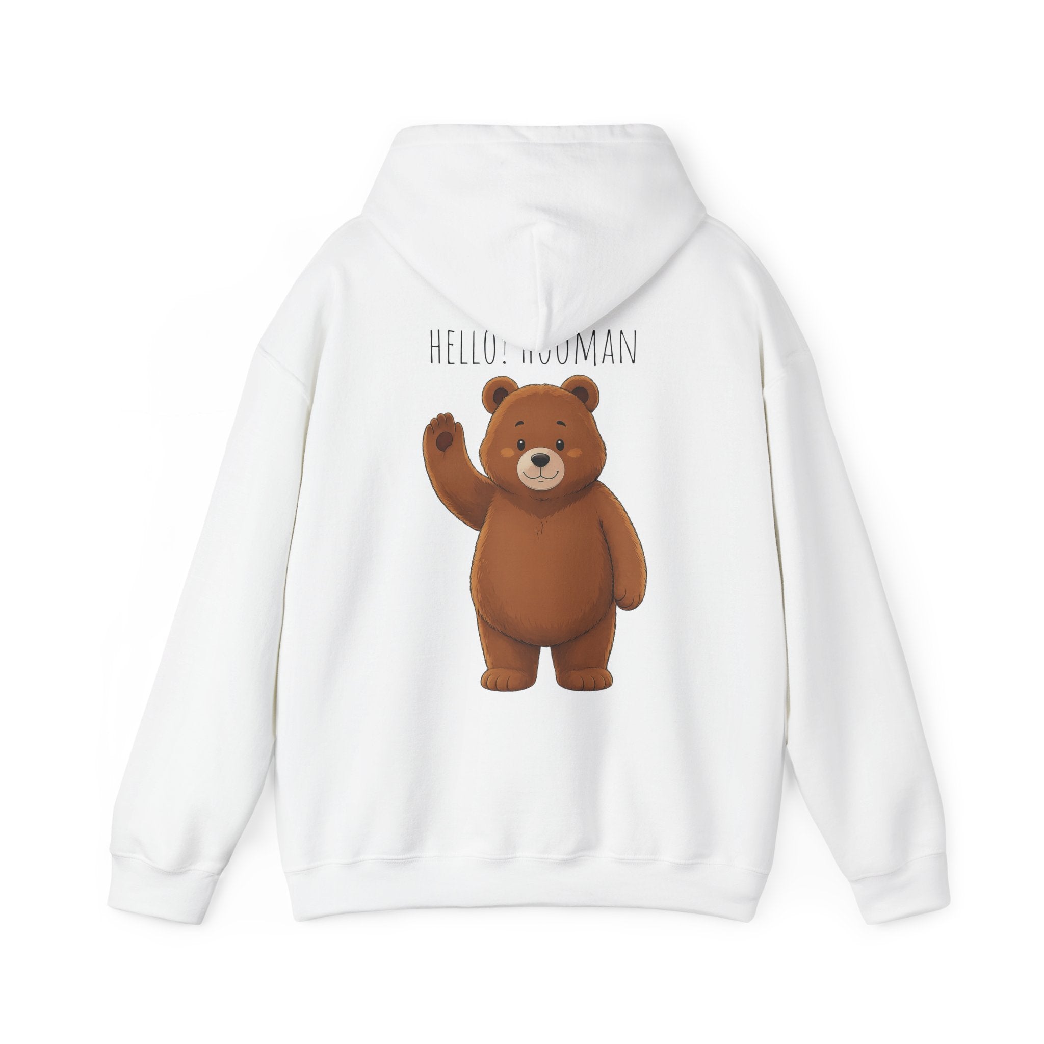 Hello Hooman Bear Hoodie | Cute Bear Graphic Unisex Hoodie | Cozy Animal Lover Gift
