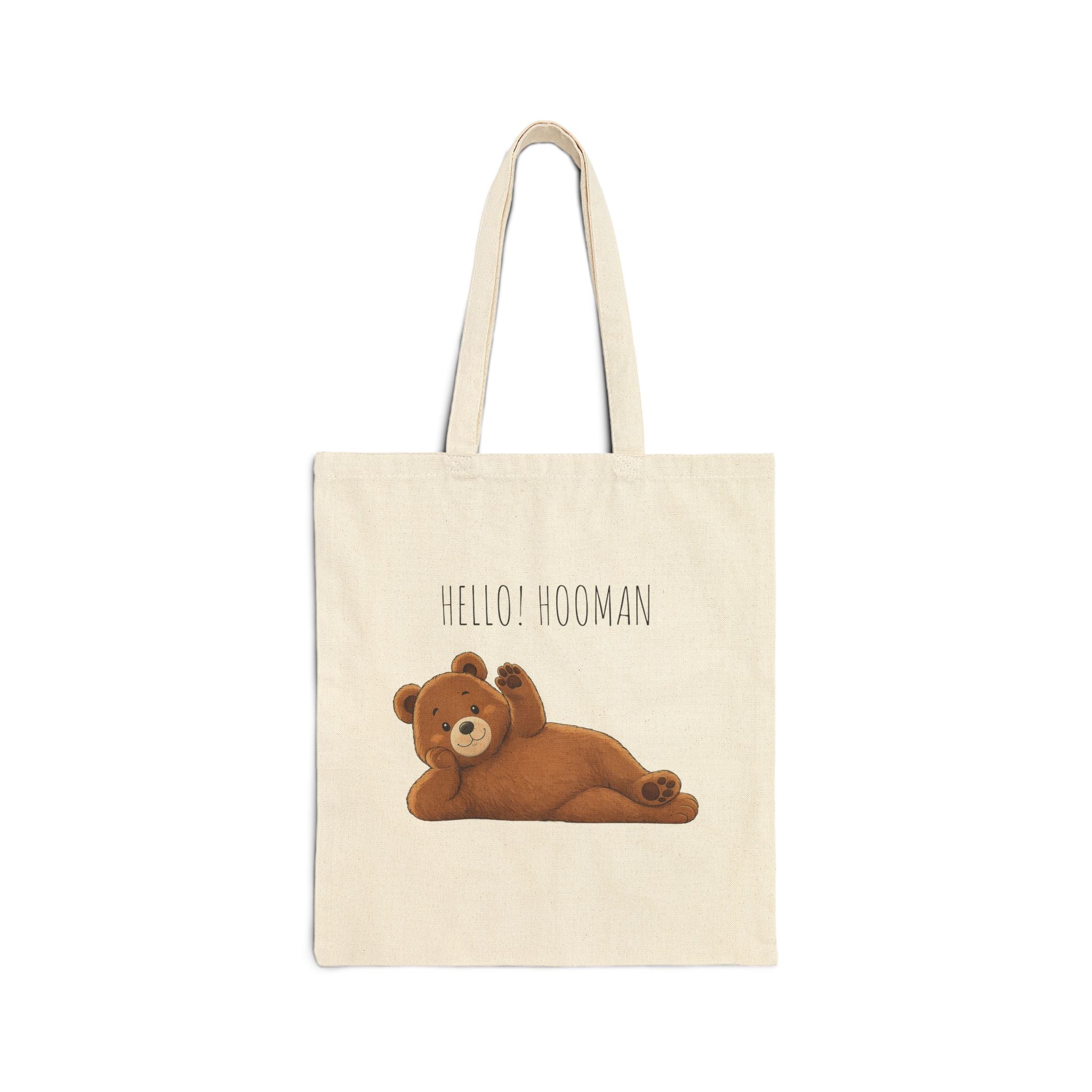 Hello Hooman Bear Tote Bag | Cute Canvas Tote for Everyday Use | Reusable Shoulder Bag | Bear Lover Gift