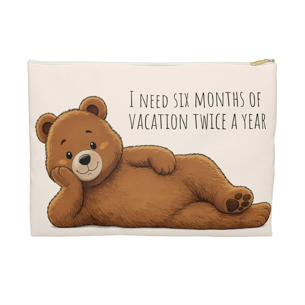 Cute Teddy Bear Makeup Bag, Funny Vacation Quote Cosmetic Pouch, Travel Lover Gift, Bear Zipper Pouch, Toiletry Bag for Women