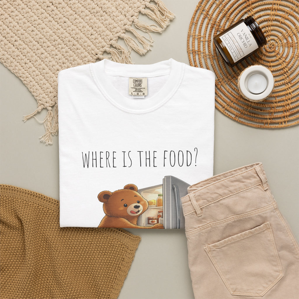 Where Is the Food? Bear Shirt | Cute Hungry Bear T-shirt, Food Lover Graphic Tee